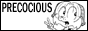 Precocious 88x31 button